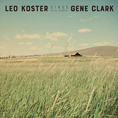 Leo Koster Sings Gene Clark