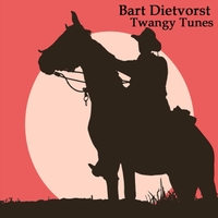 Bart Dietvorst - Twangy Tunes