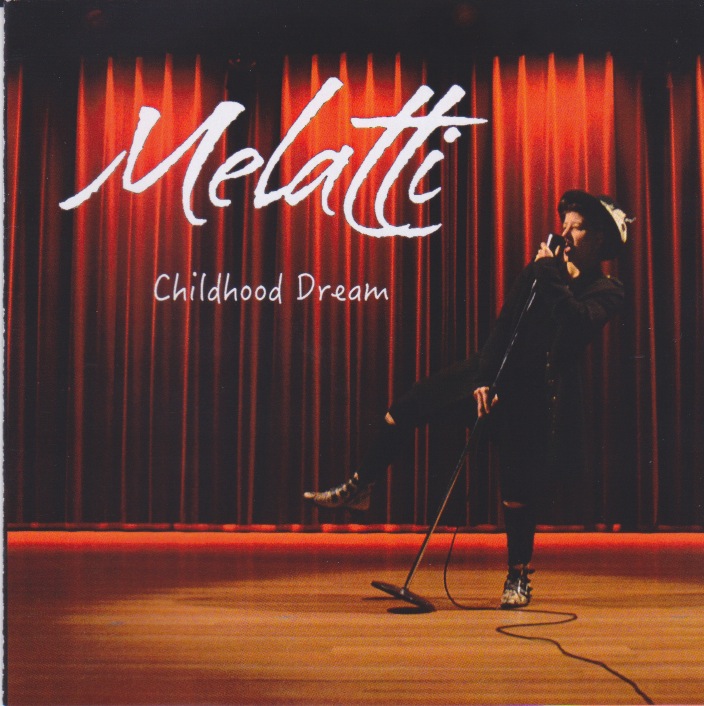 Melatti - Childhood Dream