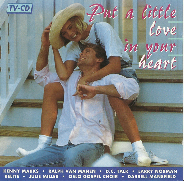 Put A Little Love In Your Heart