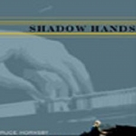 Shadow Hands